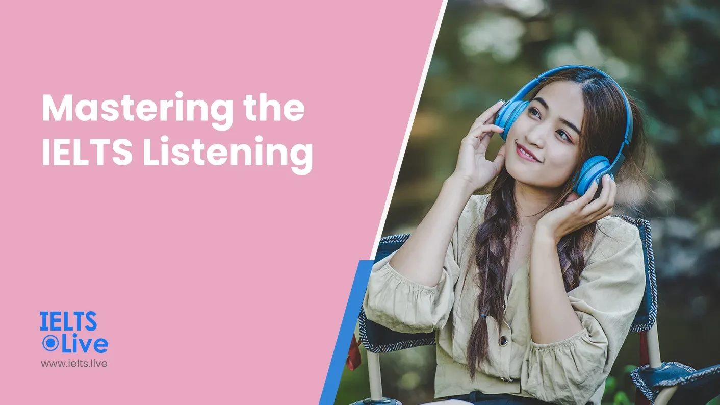 Mastering the IELTS Listening Test